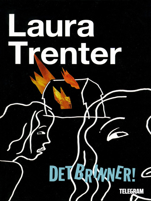 Title details for Det brinner! by Laura Trenter - Available